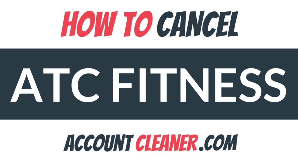 How to Cancel ATC Fitness