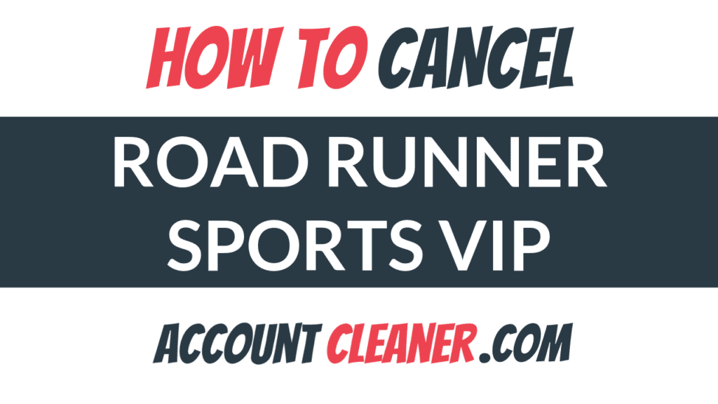 How to Cancel Road Runner Sports VIP