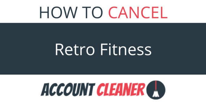 How to Cancel Retro Fitness