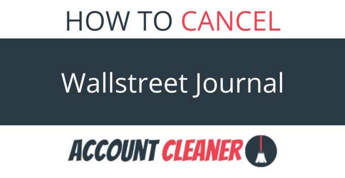 How to Cancel Wallstreet Journal