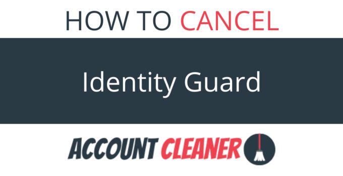 How to Cancel Identity Guard