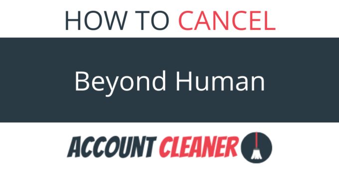 How to Cancel Beyond Human