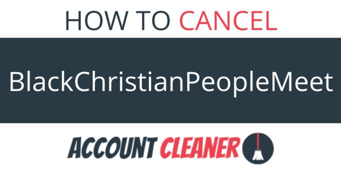 How to Cancel BlackChristianPeopleMeet