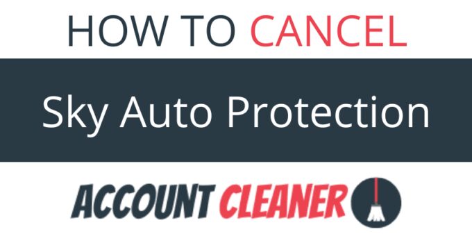 How to Cancel Sky Auto Protection