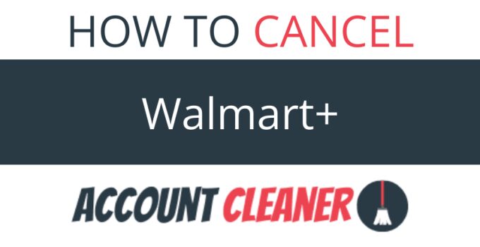 How to Cancel Walmart+