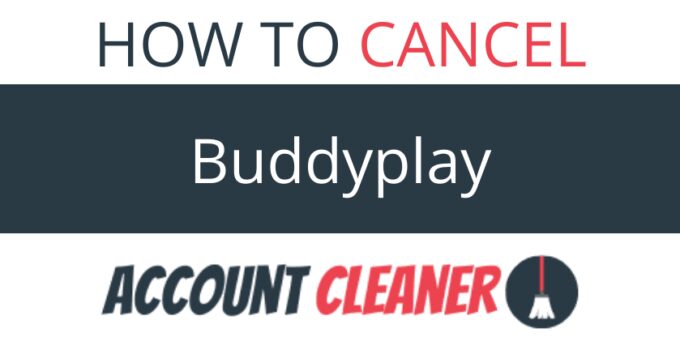How to Cancel Buddyplay