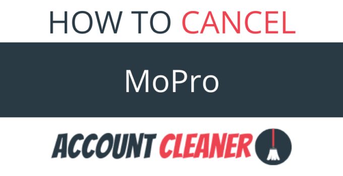 How to Cancel MoPro